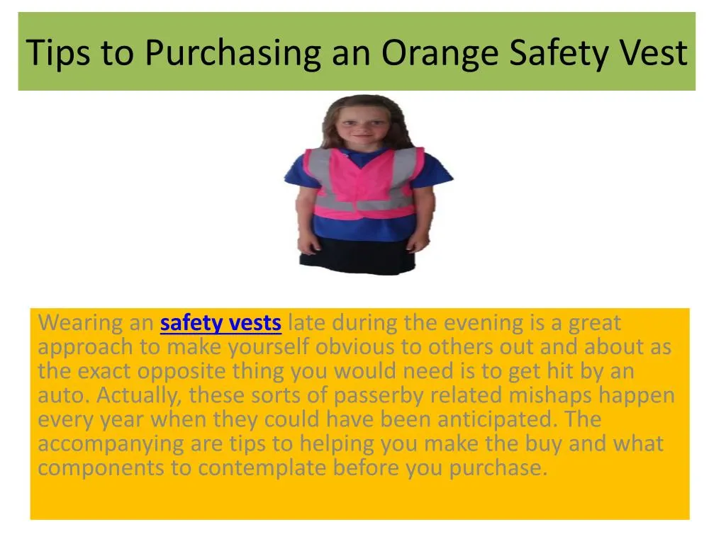 tips to purchasing an orange safety vest