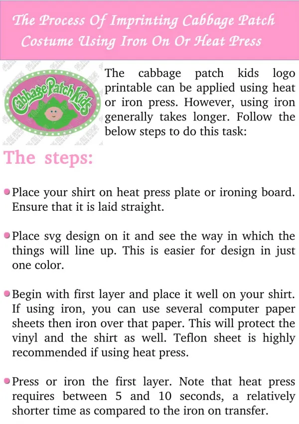 The Process of Imprinting Cabbage Patch Costume Using Iron On or Heat Press