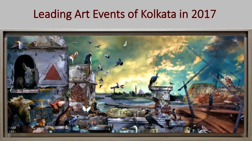 leading art events of kolkata in 2017