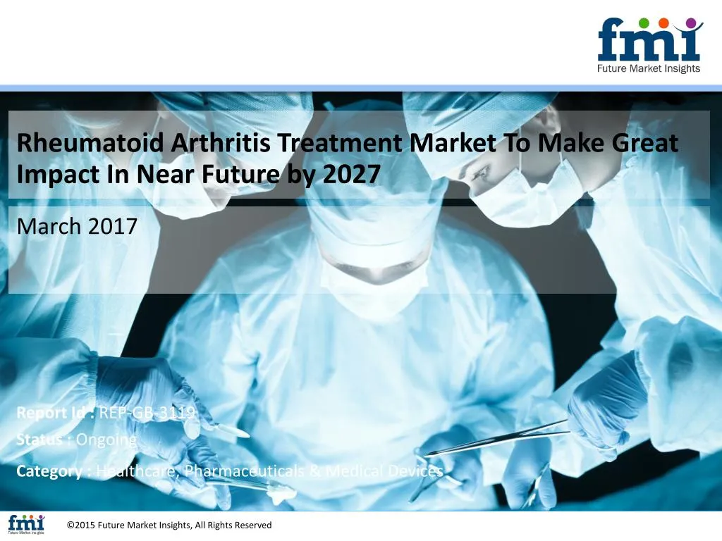 rheumatoid arthritis treatment market to make