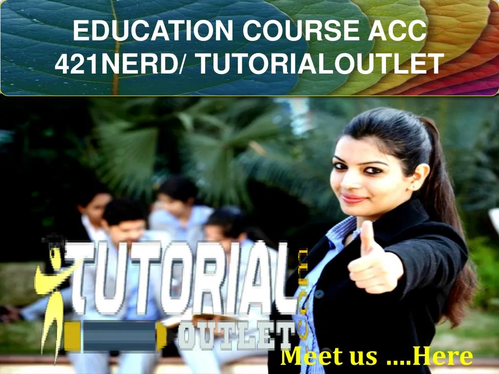 education course acc 421nerd tutorialoutlet