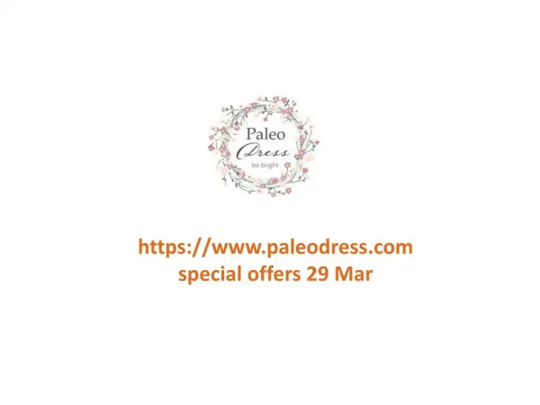 www.paleodress.com special offers 29 Mar