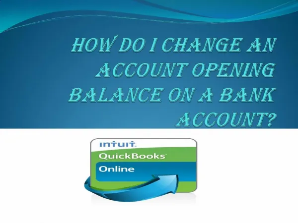 How do I change an account opening balance in QuickBooks Online