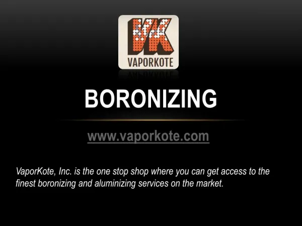 Boronizing - www.vaporkote.com