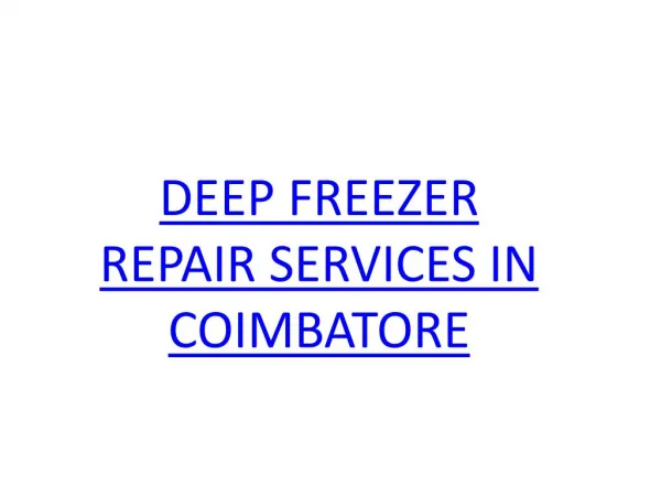 deep freezer services