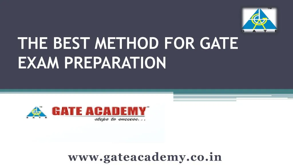 the best method for gate exam preparation