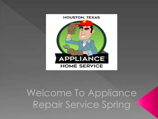 Appliance Repair Service Spring