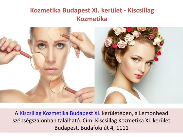 kozmetika budapest xi ker let kiscsillag kozmetika