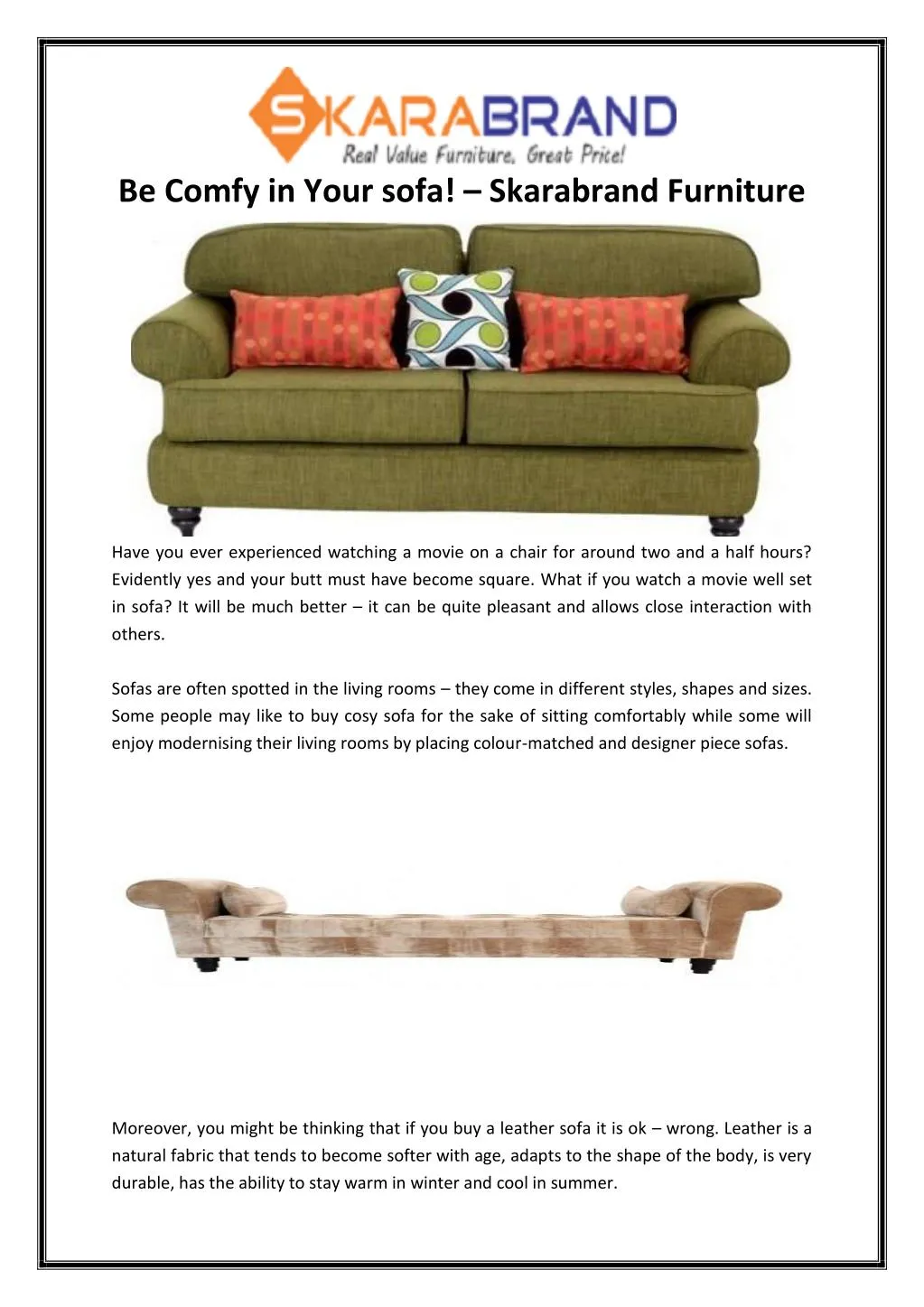 be comfy in your sofa skarabrand furniture