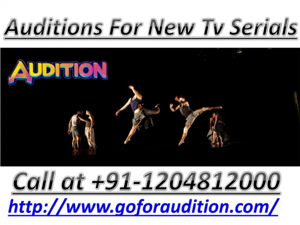 Hurry up! Auditions for New TV Serials Coming soon