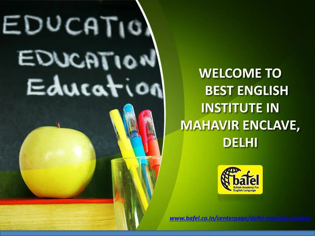 welcome to best english institute in mahavir enclave delhi