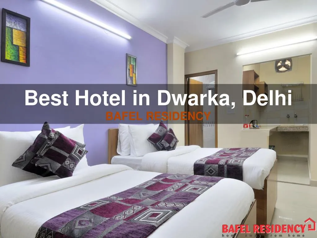 best hotel in dwarka delhi bafel residency
