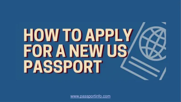 How to Apply for a New Passport?