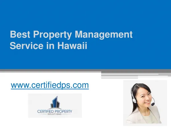 Best Property Management Service in Hawaii - www.certifiedps.com