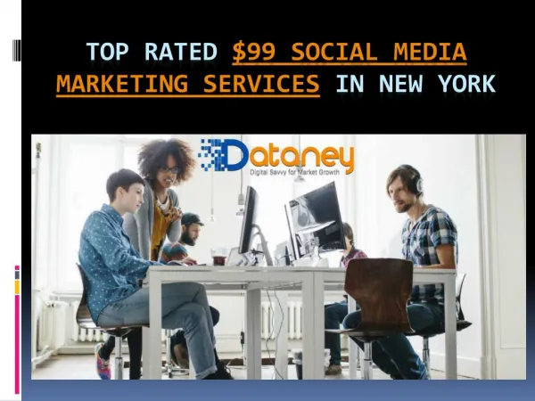 Discover $99 Social Media Marketing Services in NY, USA