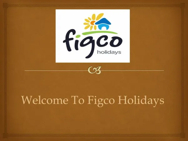 Figco Holidays