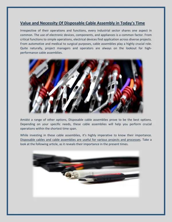 Value and Necessity Of Disposable Cable Assembly in Today's Time