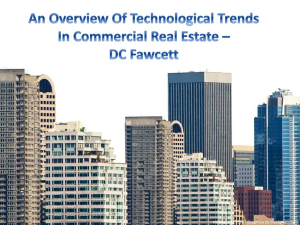 An Overview Of Technological Trends In Commercial Real Estate