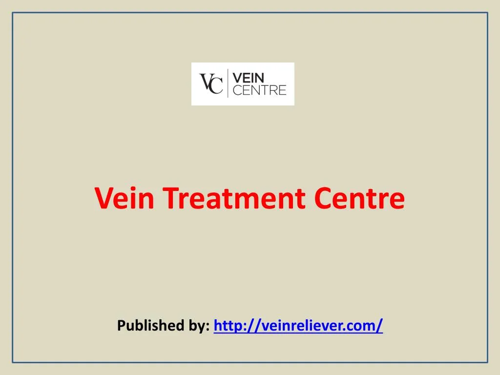 vein treatment centre