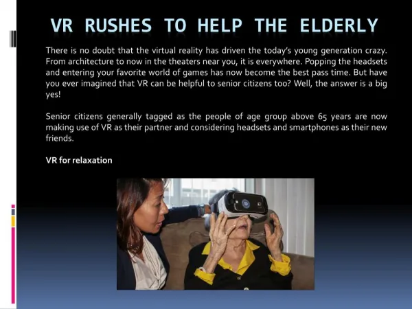 VR rushes to help the elderly