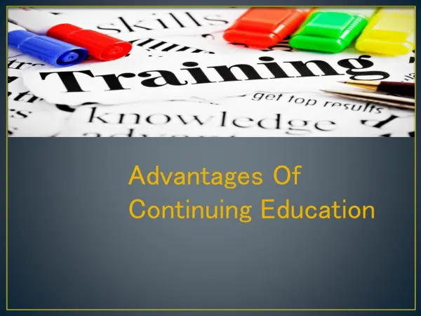 Advantages Of Continuing Education