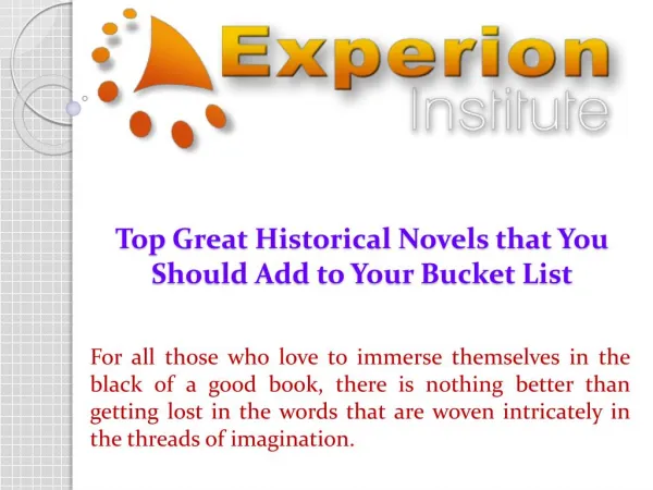 Top Great Historical Novels that You Should Add to Your Bucket List