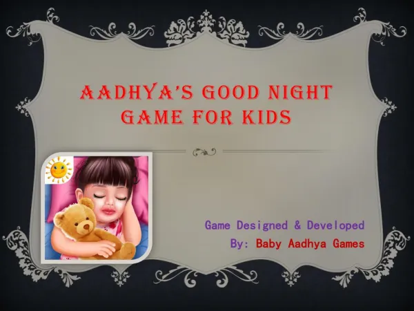Aadhya’s Good Night Game for Kids