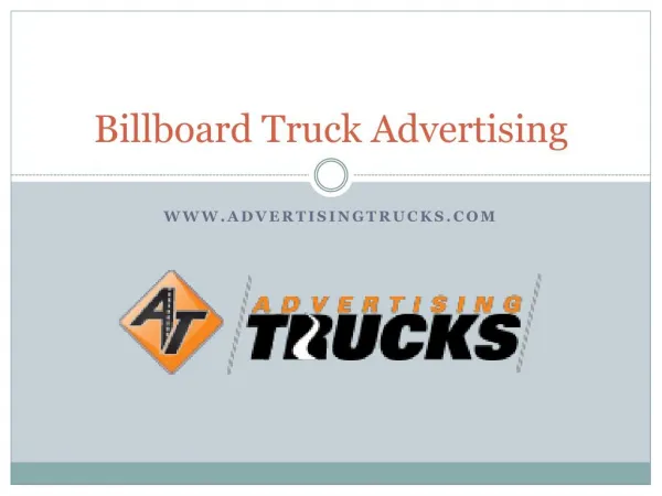 Billboard Truck Advertising - Advertising Trucks