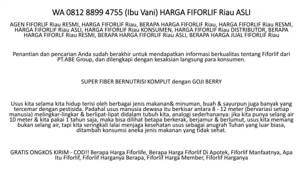 WA 0812 8899 4755 (Ibu Vani) HARGA FIFORLIF Riau ASLI