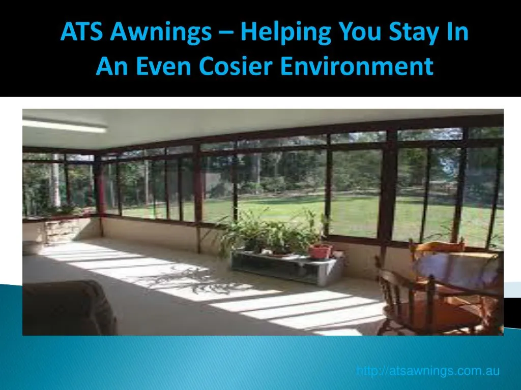 ats awnings helping you stay in an even cosier