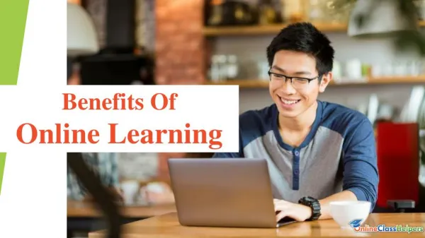 What Are The Benefits Of Taking An Online Course?