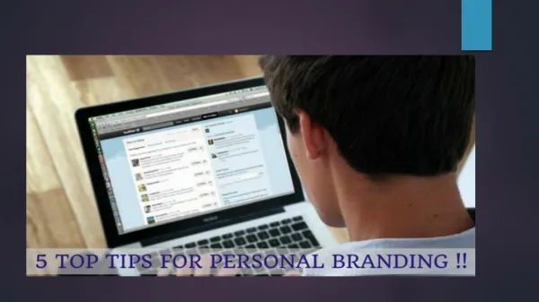 5 TOP TIPS FOR PERSONAL BRANDING !!