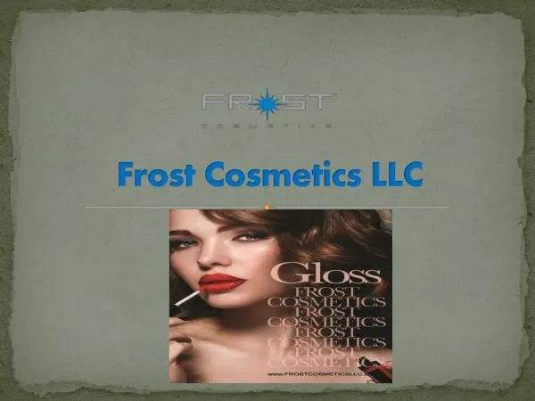 Frost cosmetics LLC
