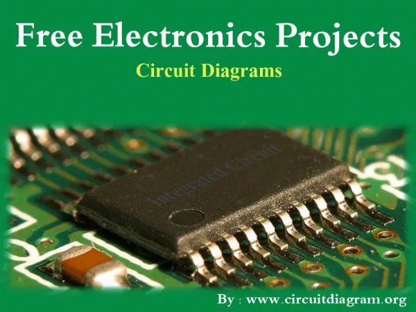Electronics Projects Circuit Diagrams