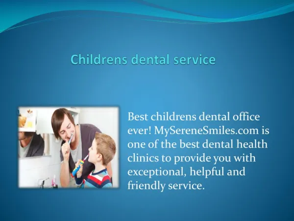 Best Childrens Dental Office