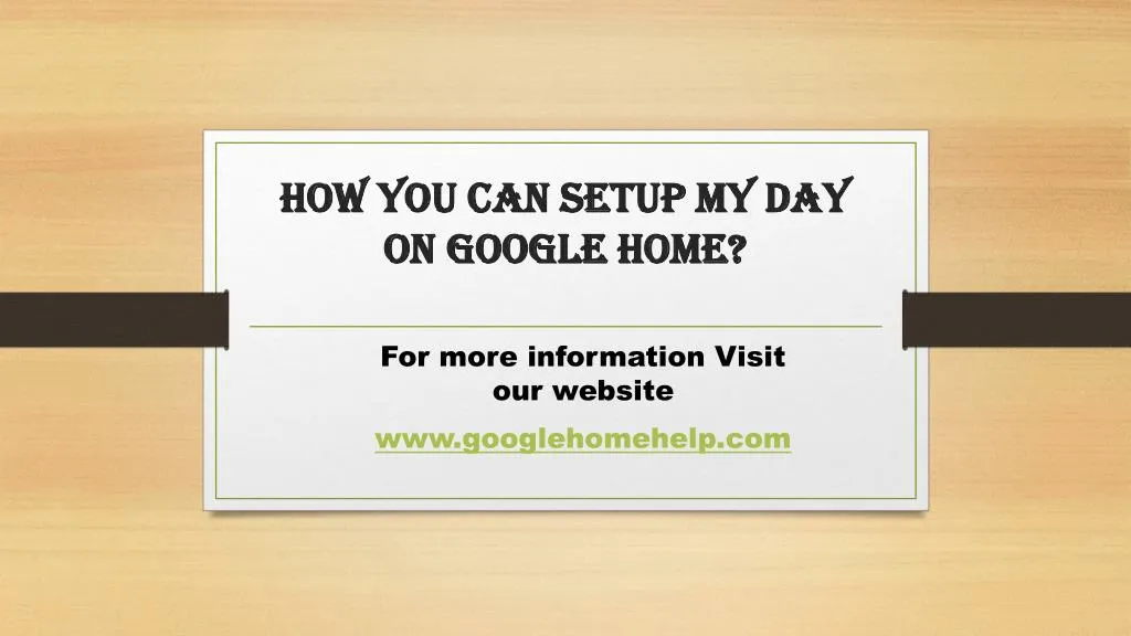 how you can setup my day on google home