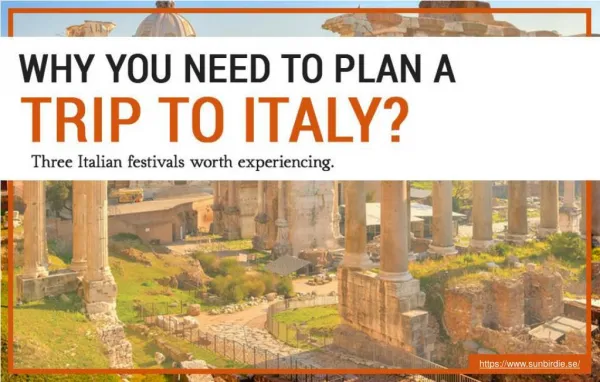 How visitors can get a taste of Italian culture?