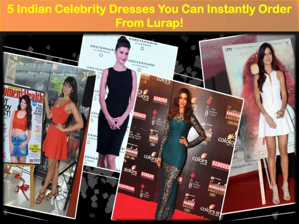 5 Indian Celebrity Dresses You Can Instantly Order From Lurap!