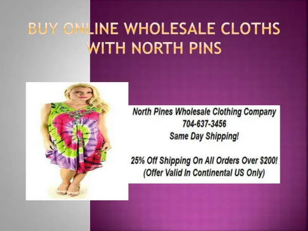 Buy online wholesale cloths with North Pins