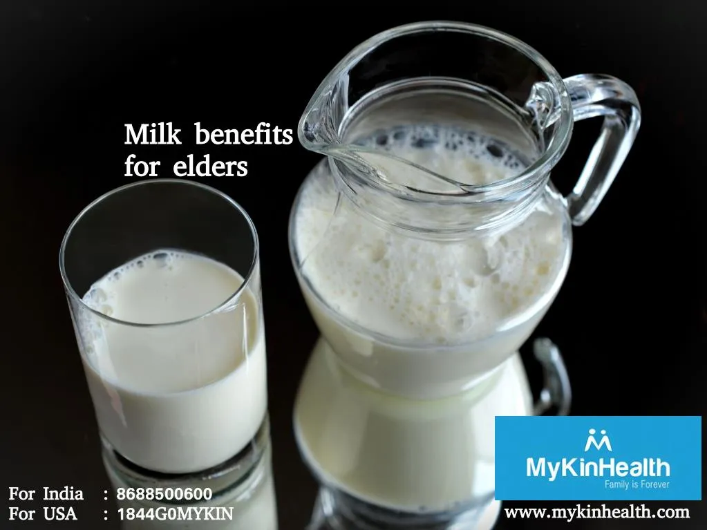 milk benefits for elders for elders