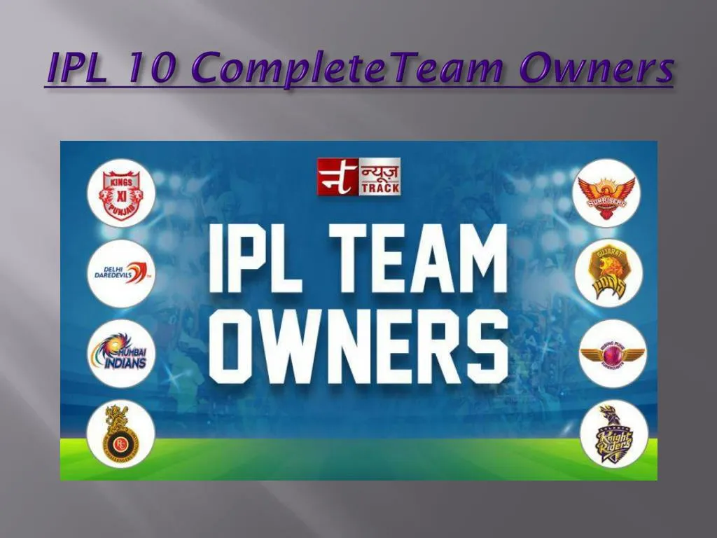 ipl 10 completeteam owners