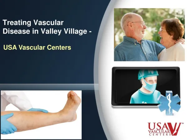 Vascular Disease in Valley Village - USA Vascular Centers