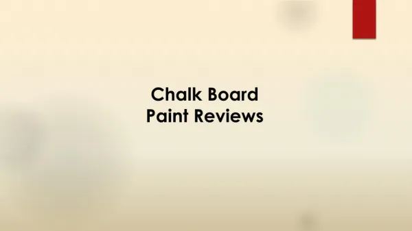 Chalk Board Paint Reviews