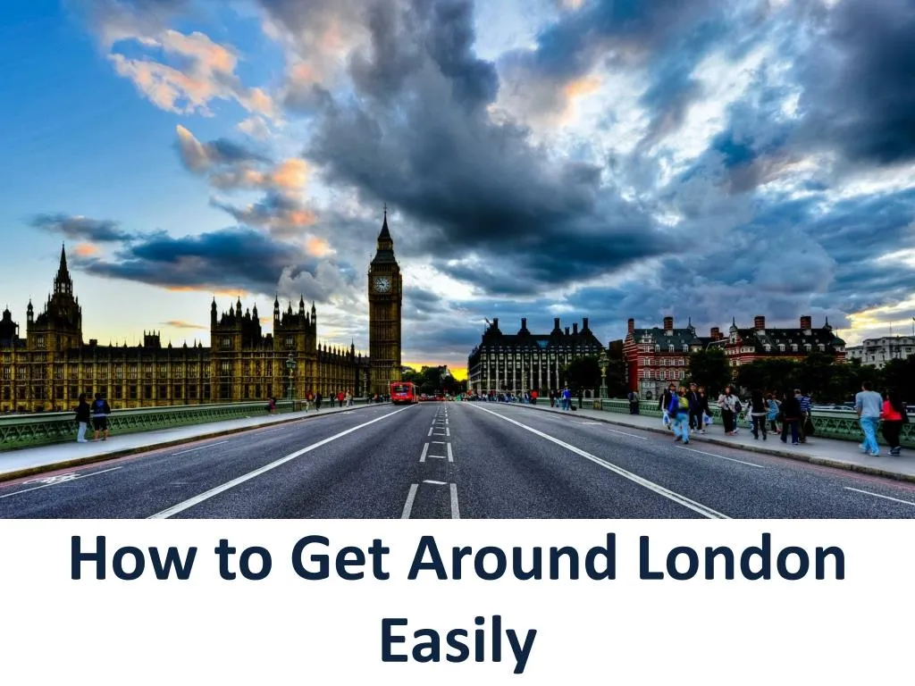 how to get around london easily