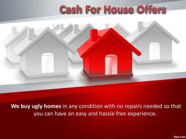 Cash For Your House