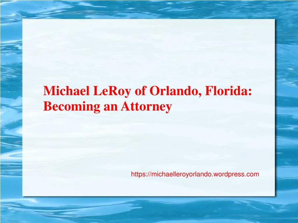 michael leroy of orlando florida becoming