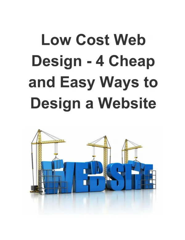 Low Cost Web Design - 4 Cheap and Easy Ways to Design a Website