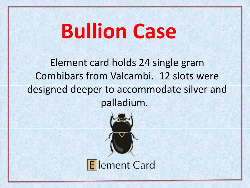 bullion case