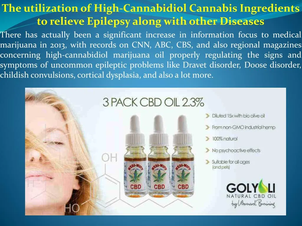 the utilization of high cannabidiol cannabis