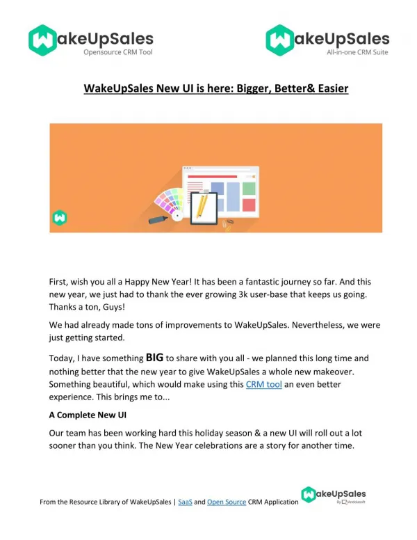 WakeUpSales New UI is here: Bigger, Better& Easier